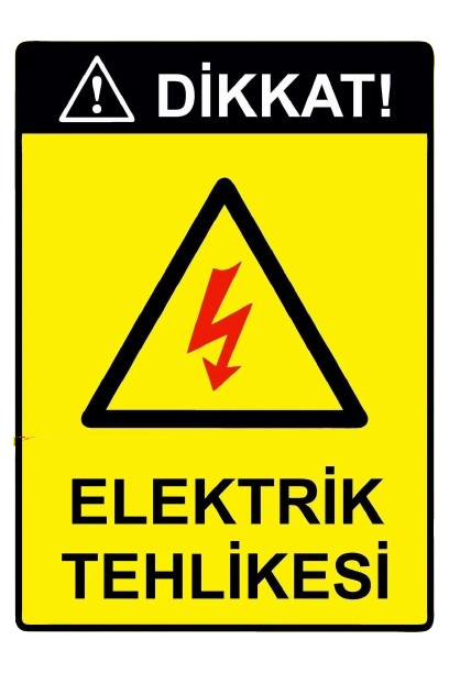 Dikkat Elektrik Tehlikesi Levhası